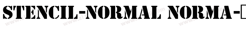 Stencil-Normal Norma字体转换